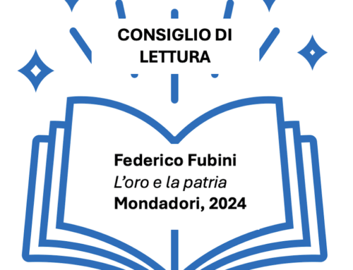 «L’oro e la patria» di Federico Fubini, consigliato da Luigi